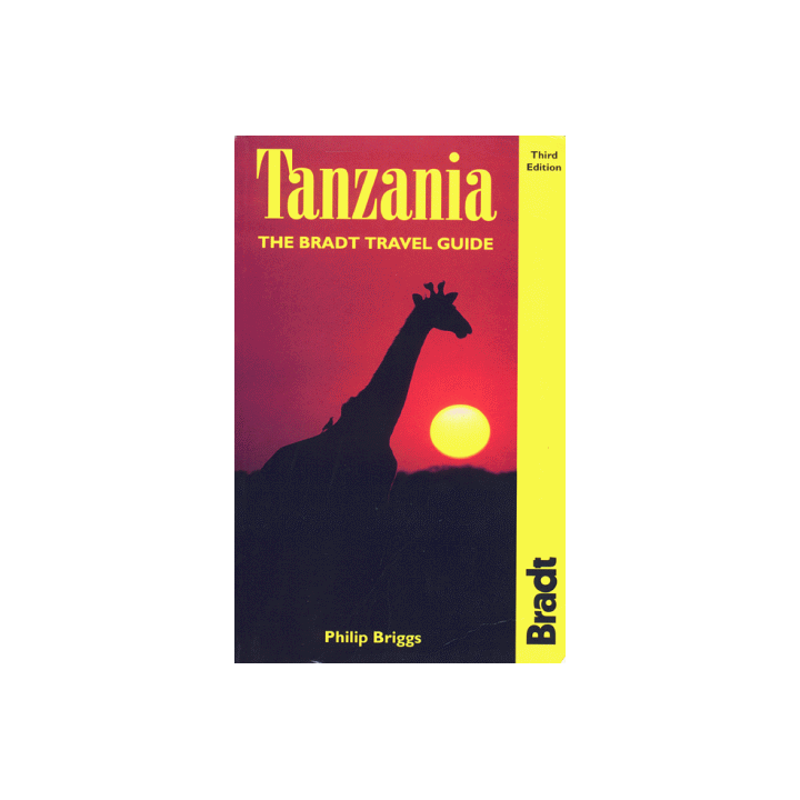 Tanzania: The Bradt Travel Guide (Bradt Travel Guide Tanzania)